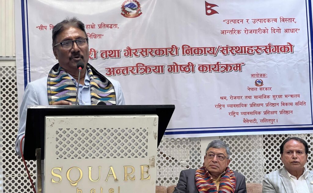 रोजगारीमा संलग्न गराउन श्रम बजारको माग बमोजिम जनशक्ति तयार गर्नु पर्नेमा जोड : श्रममन्त्री
